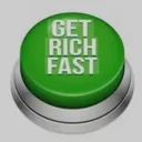 GET RICH FAST